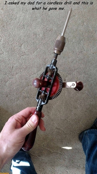 J'ai demandé à mon papa une perceuse sans fil; Voilà ce qu'il m'a refilé !