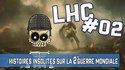 Histoires insolites sur la Seconde Guerre Mondiale