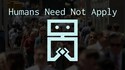 Human need not apply ( En sous titré Fr )