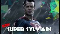 Super Sylvain est là pour nous sauver