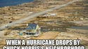 Kan un ouragan tombe dans le voisinage de la maison de Chuck
