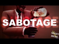 Sabotage [SFM]