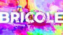Bricole (épileptiques s'abstenir)