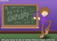 How to be a celebrity ?