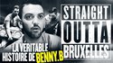 Straight Outta Bruxelles par Jhon Rachid