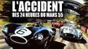 drame des 24h du Mans en 1955