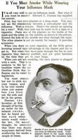 Super-inutile : Pendant la grippe espagnole, il y avait des masques qui permettaient d'en griller une