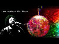 Rage against the disco
