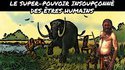 Super-pouvoir des êtres humains