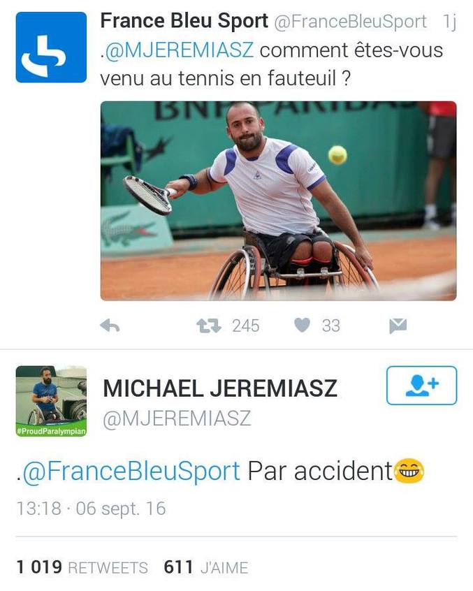 Réponse du tennisman en fauteuil (putain de flemmard) M. Jeremiasz à une question de France Bleu Sport.