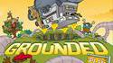 Grounded
