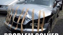 Quand tu n'as plus de thunes pour réparer ta caisse