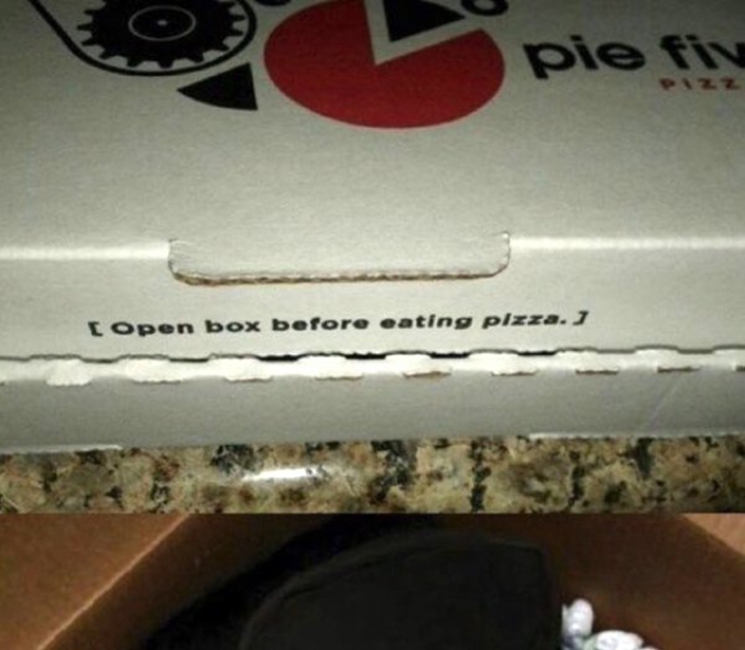 Il faut ouvrir la boîte avant de manger la pizza