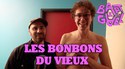 Les Bonbons du vieux