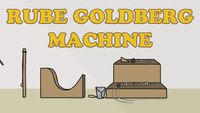 Rude Goldberg Machine 