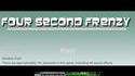 Four Second Frenzy