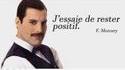 rester positif en toutes circonstances