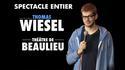Le spectacle de Thomas Wiesel à Beaulieu