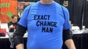 Exact change man