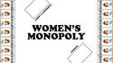 Monopoly machiste