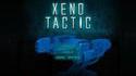 Xeno Tactic