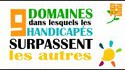 9 Domaines dans lesquels les handicapés surpassent les autres