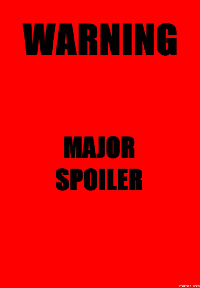Attention spoiler !