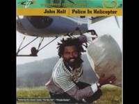 John Holt - Police In Helicopter