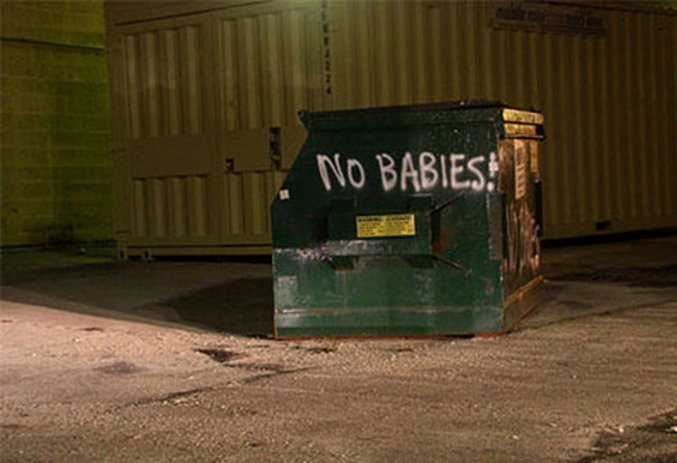 Ne jetez pas vos bébés dans cette poubelle.