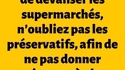 Un dernier conseil avant le confinement. 