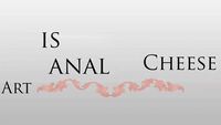 Jeu de mots (en anglais) sur l'art et/ou le fromage artisanal