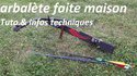 Arbalète faite maison 
