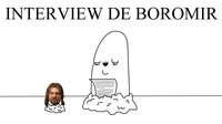 Interview de Boromir du Seigneur des Anneaux - Albert De Terre