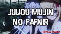 Critique sur l'anime Juuou Mujin no Fafnir