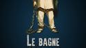 Le Bagne