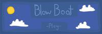 Blow Boat