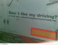 Vous n'aimez pas ma façon de conduire ? 
