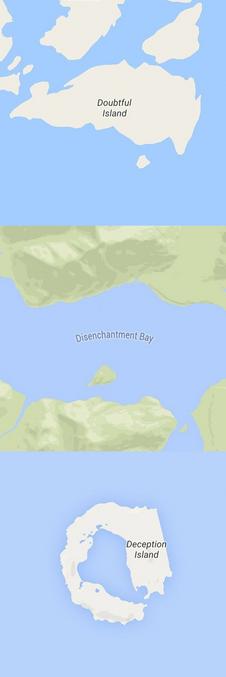 L'île douteuse est en Australie occidentale. La baie du désenchantement est en Alaska. L'île de la déception est dans l'Antarctique.