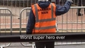 Le pire super-héros