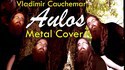 Vladimir Cauchemar version metal