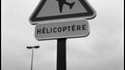Attention, hélicoptère