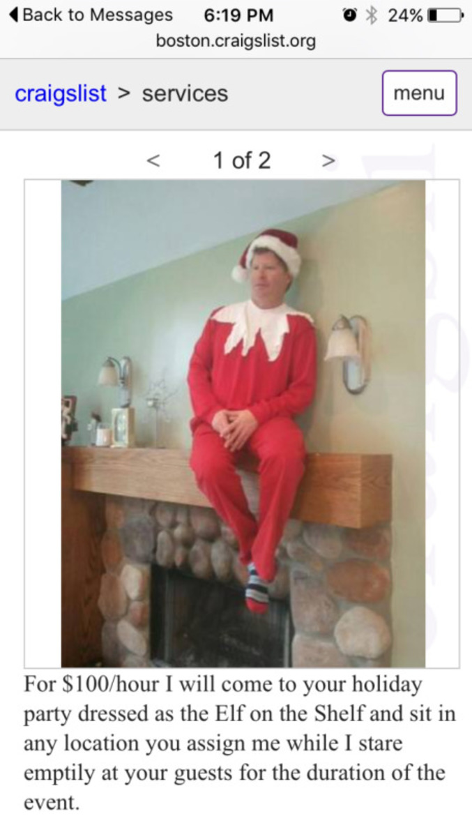 Pour 100 dollars de l'heure, je peux m'asseoir déguisé en Elf où vous souhaitez dans votre appartement et regarder d'un air vide vos invités.