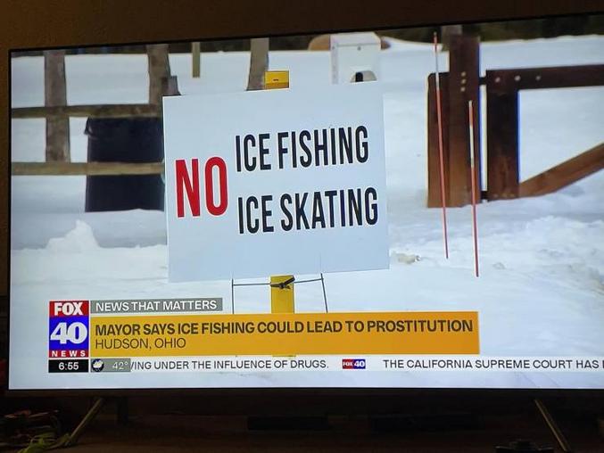 le maire dit que "la pêche sur glace pourrait conduire à la prostitution"