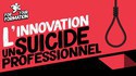 L'innovation, un suicide professionnel.