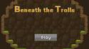 Beneath the Trolls