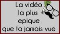 La video la plus épique que t'as jamais vu - Aspiicote