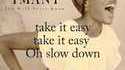 Slow Down - IMANY