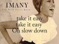 Slow Down - IMANY