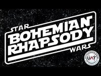  Bohemian Rhapsody: Star Wars Edition