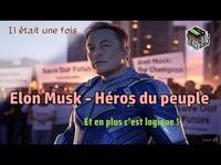 Elon Musk : le Héros du peuple